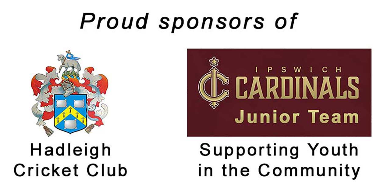 sponsors of Hadleigh Cricket Club and Ipswich Cardinals Junior Team